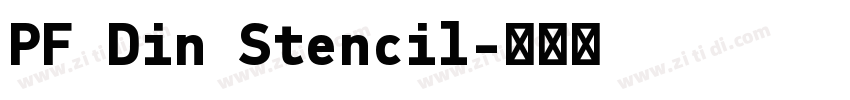 PF Din Stencil字体转换